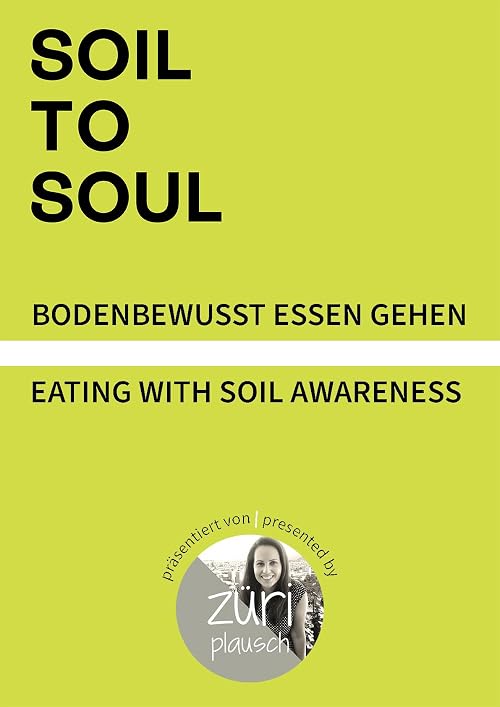 Soil to Soul: Bodenbewusst essen gehen