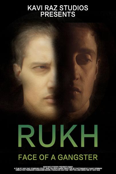 Rukh-Face of A Gangster