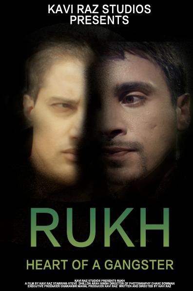 Rukh-Heart of a Gangster