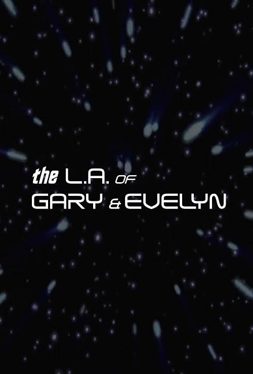 The L.A. of Gary & Evelyn
