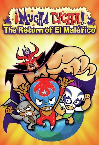 ¡Mucha Lucha!: The Return of El Maléfico