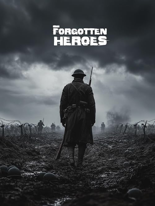 Forgotten Heroes