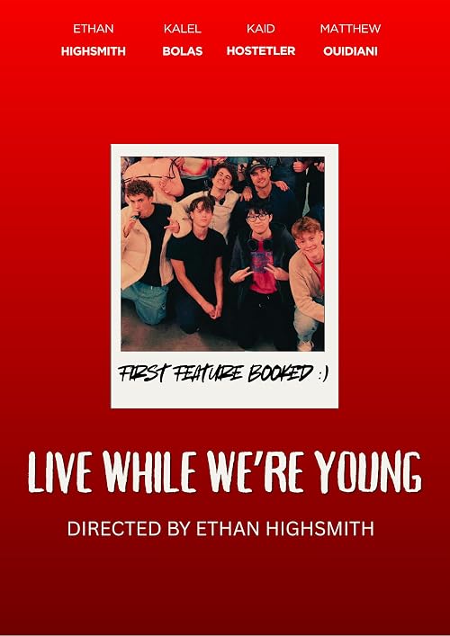 Live While We're Young