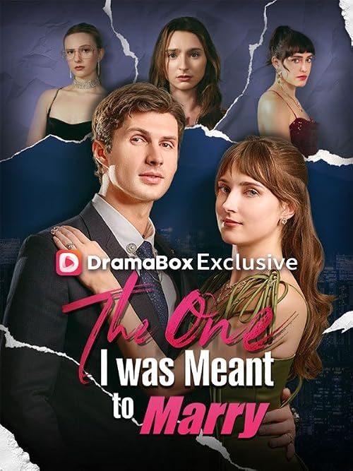 The One I Was Meant to Marry