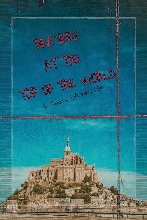 Prayers at the Top of the World
