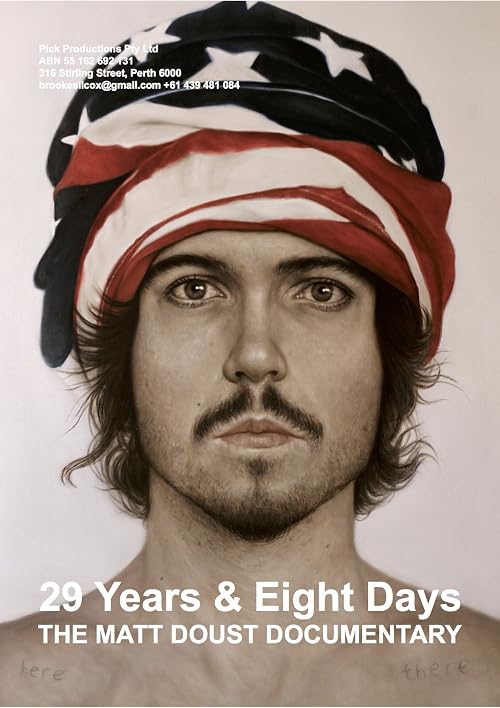29 Years & 8 Days: The Matt Doust Documentary