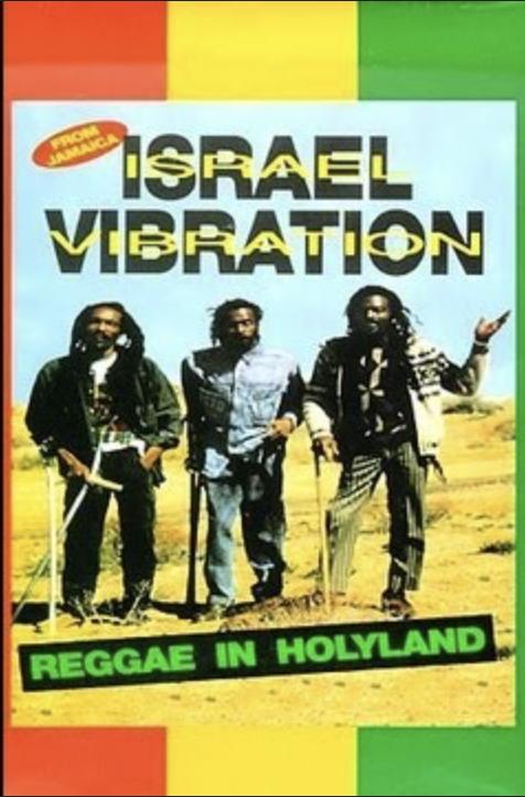 Israel Vibration: Reggae in the Holyland