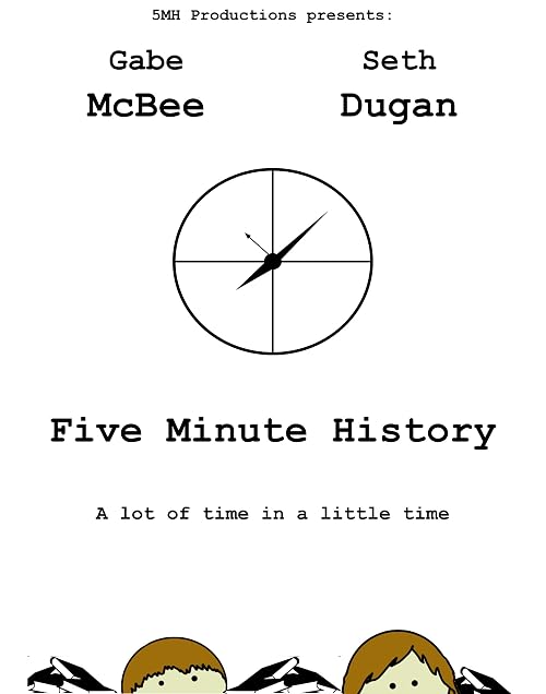 Five Minute History