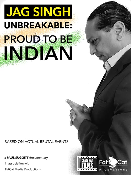 Unbreakable: Proud to Be Indian
