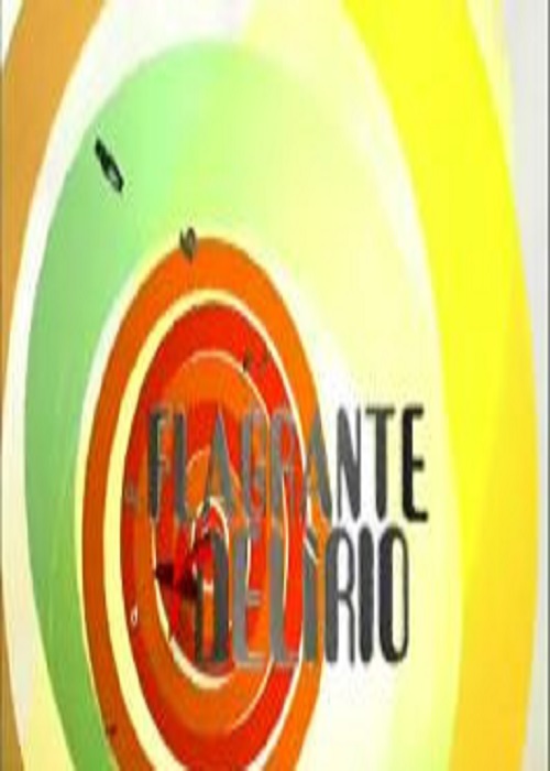 Flagrante Delírio