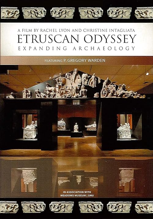 Etruscan Odyssey: Expanding Archaeology