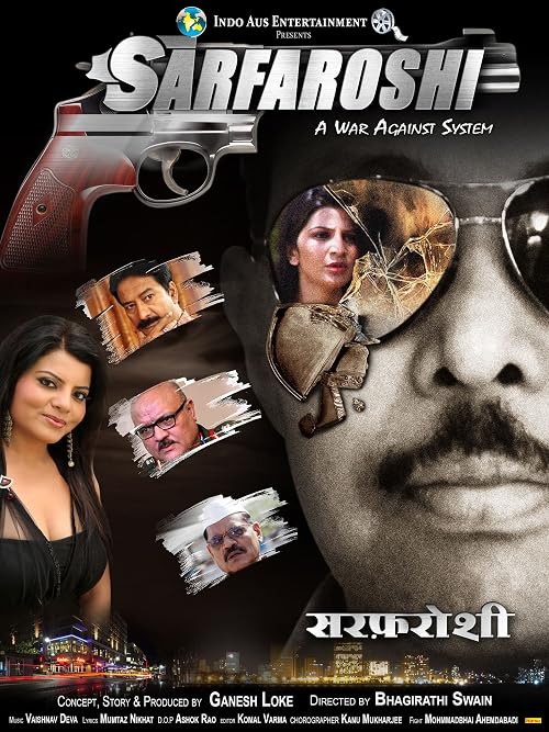 Sarfaroshi.. A war against System