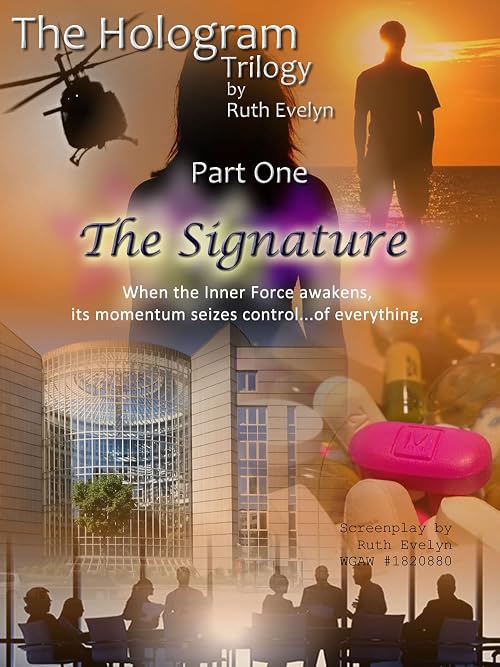 Hologram: The Signature