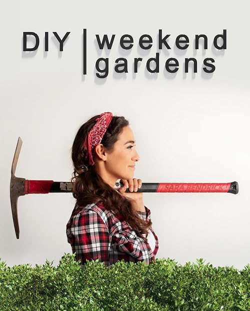 DIY Weekend Gardens