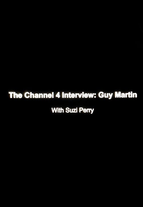 The Channel 4 Interview: Guy Martin (Sheffield Doc/Fest - 2018)