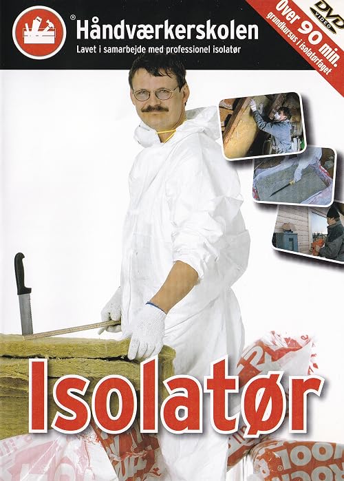 Håndværkerskolen: Isolatør