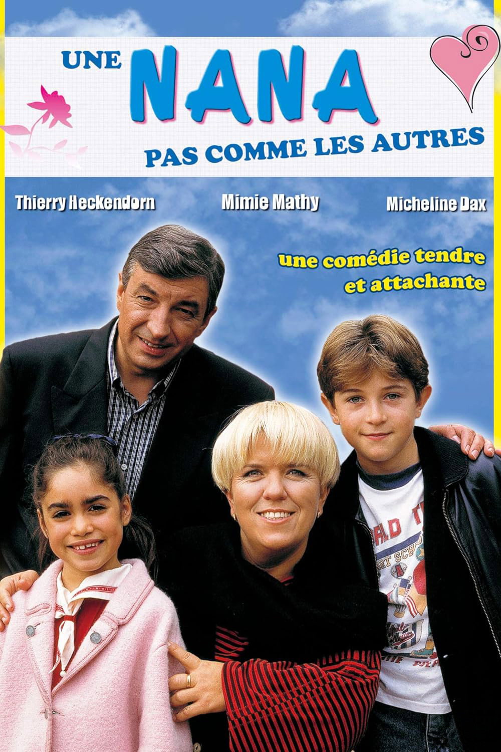 Une nana pas comme les autres