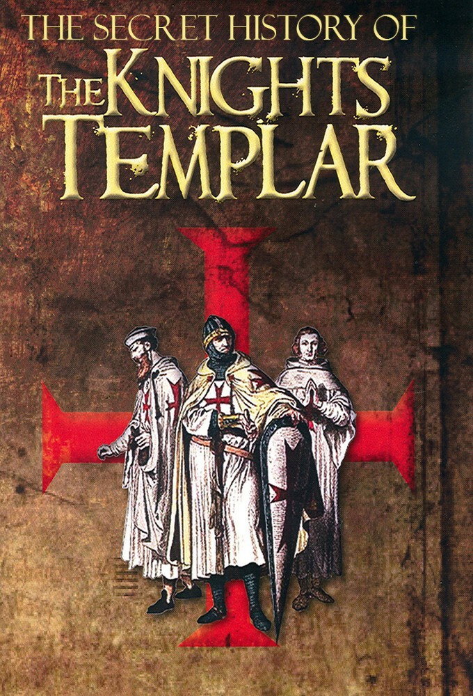The Secret Story of the Knights Templar