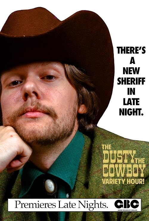 The Dusty the Cowboy Variety Hour!