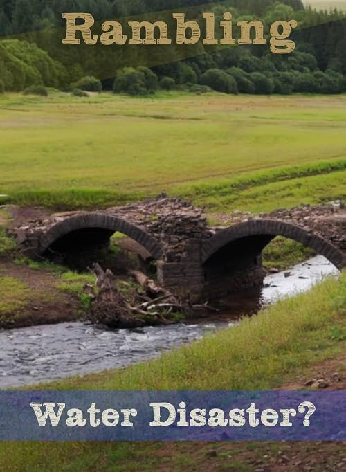 Rambling - Water Disaster?