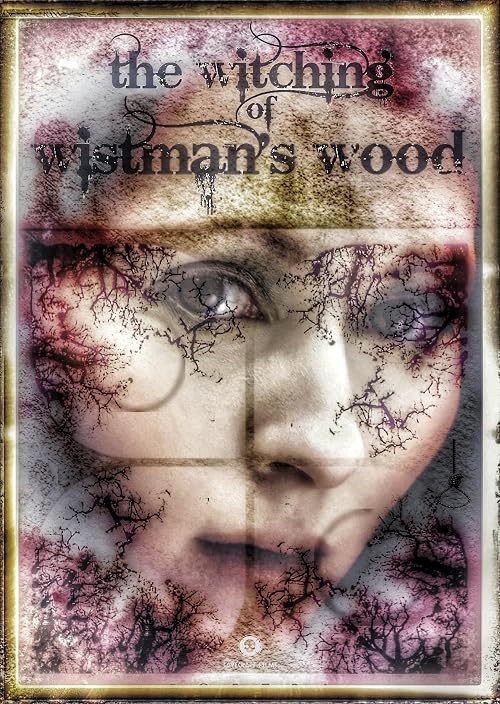 The Witching of Wistman's Wood