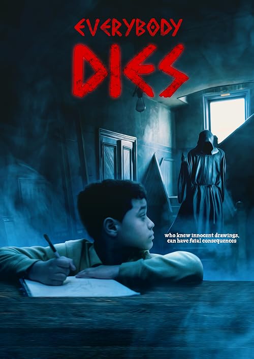 Everybody Dies 2022
