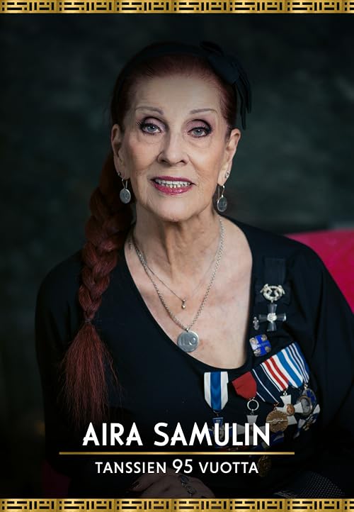 Aira Samulin - tanssien 95 vuotta