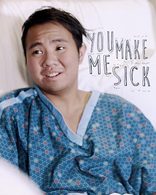 You Make Me Sick
