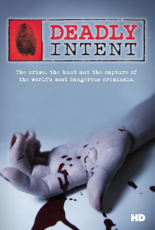 Deadly Intent