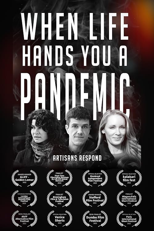 When Life Hands You a Pandemic