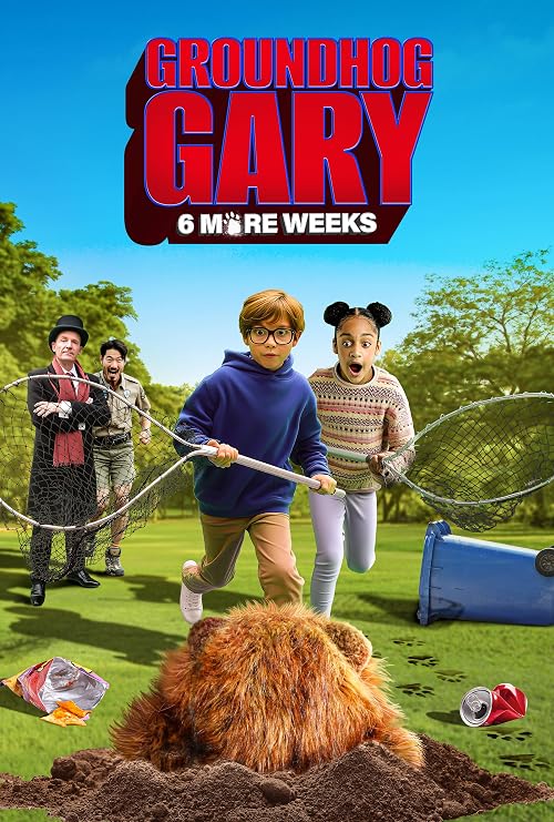 Groundhog Gary: 6 More Weeks