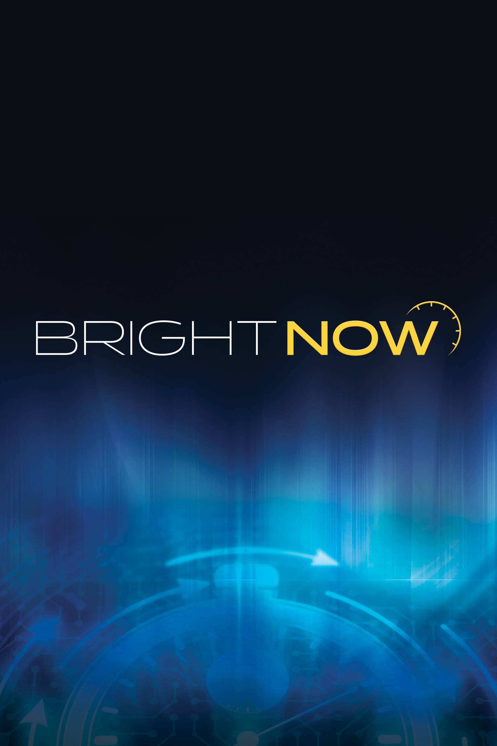 Bright now