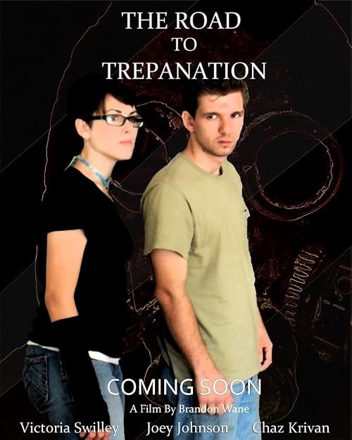 The Road to Trepanation