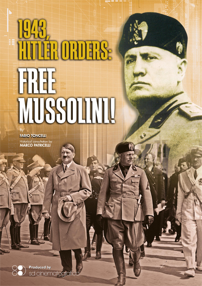 Liberate il Duce