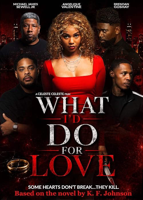 What I'd Do for Love