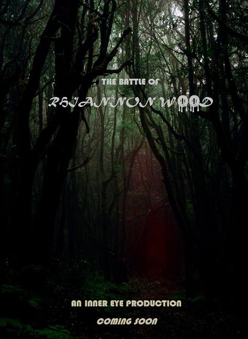 The Battle of Rhiannon Wood