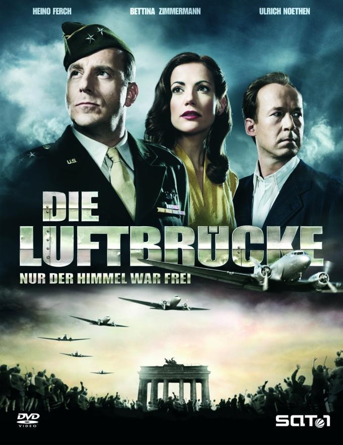 Die Luftbrücke - Nur der Himmel war frei