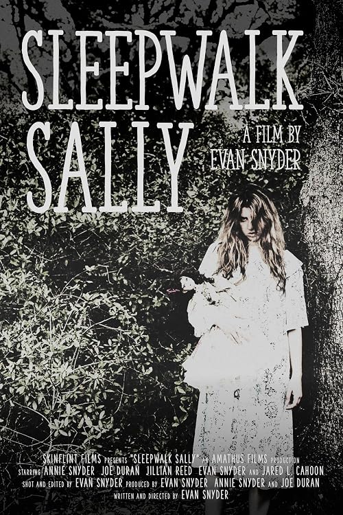 Sleepwalk Sally