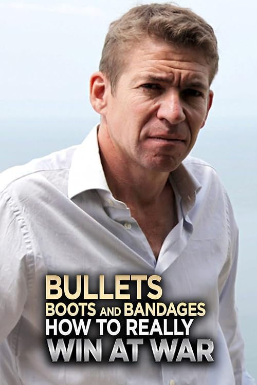 Bullets Boots and Bandages