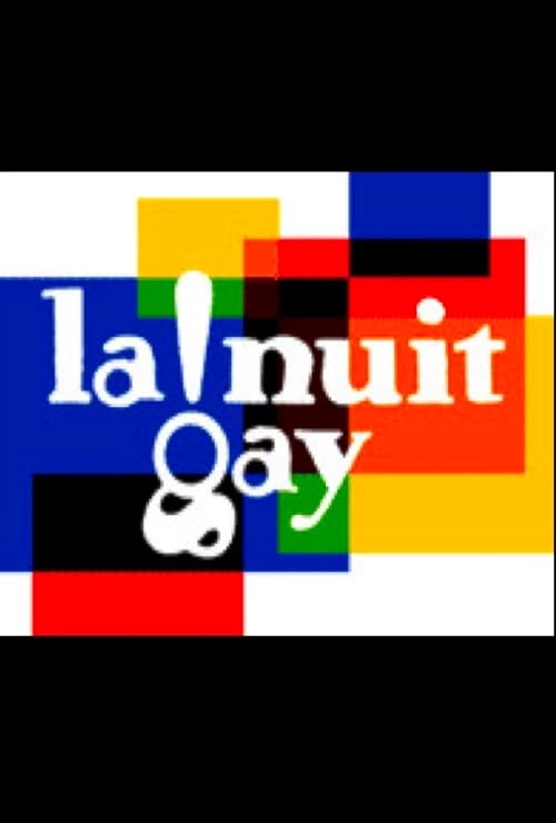 Galaxy Gay: La Nuit Gay