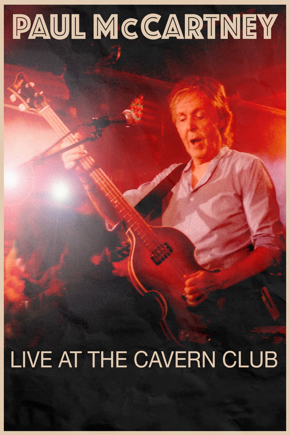Paul McCartney Live at... The Cavern Club