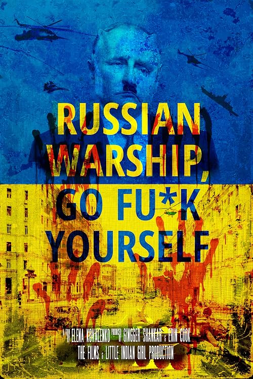 Russian Warship, Go Fu*k Yourself