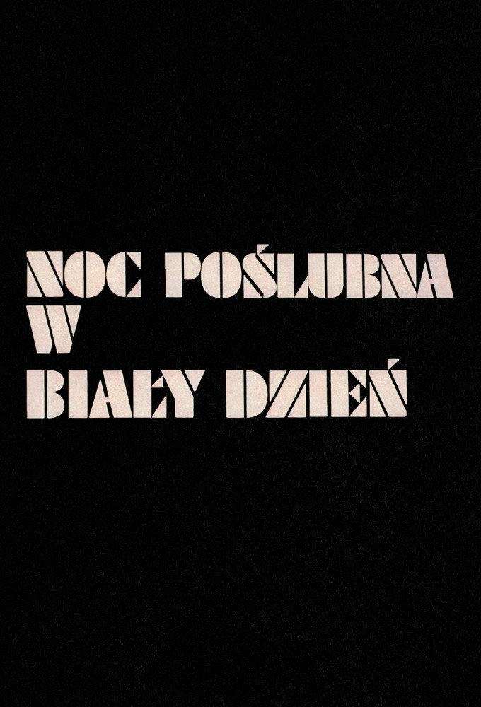 Noc poslubna w bialy dzien