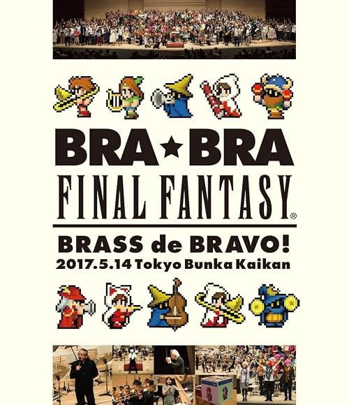 Bra-Bra Final Fantasy Brass De Bravo 2017 With Siena Wind Orchestra