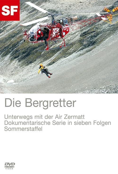 Die Bergretter - Unterwegs mit der Air Zermatt (Winterstaffel)