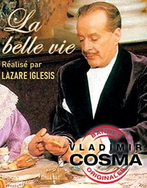 La belle vie