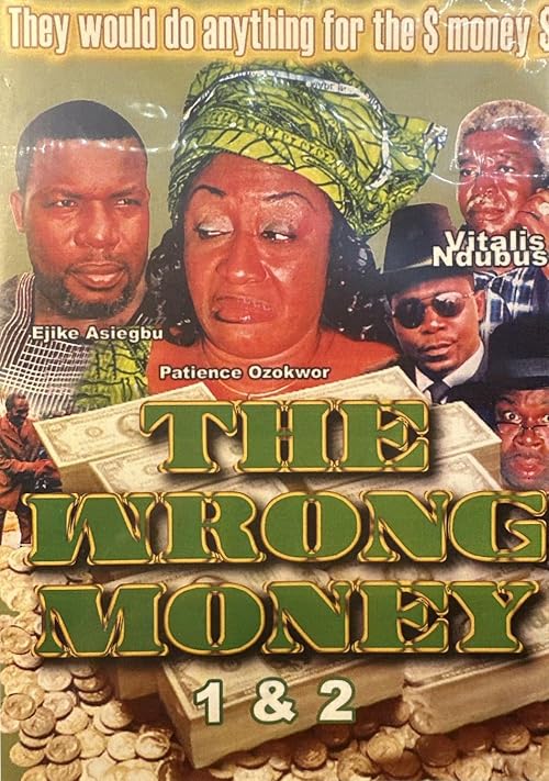 The Wrong Money