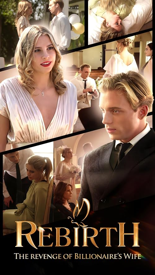 Rebirth: The Revenge of Billionaire's Wife