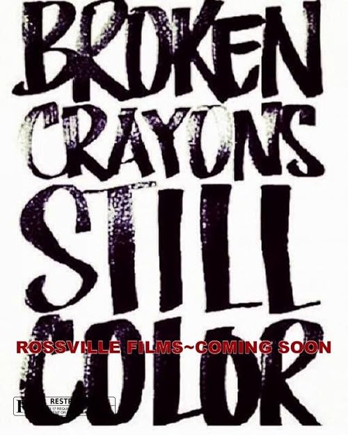 Broken Crayons Still Color