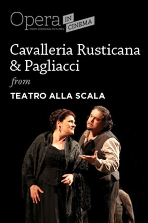 Cavalleria rusticana - Pagliacci